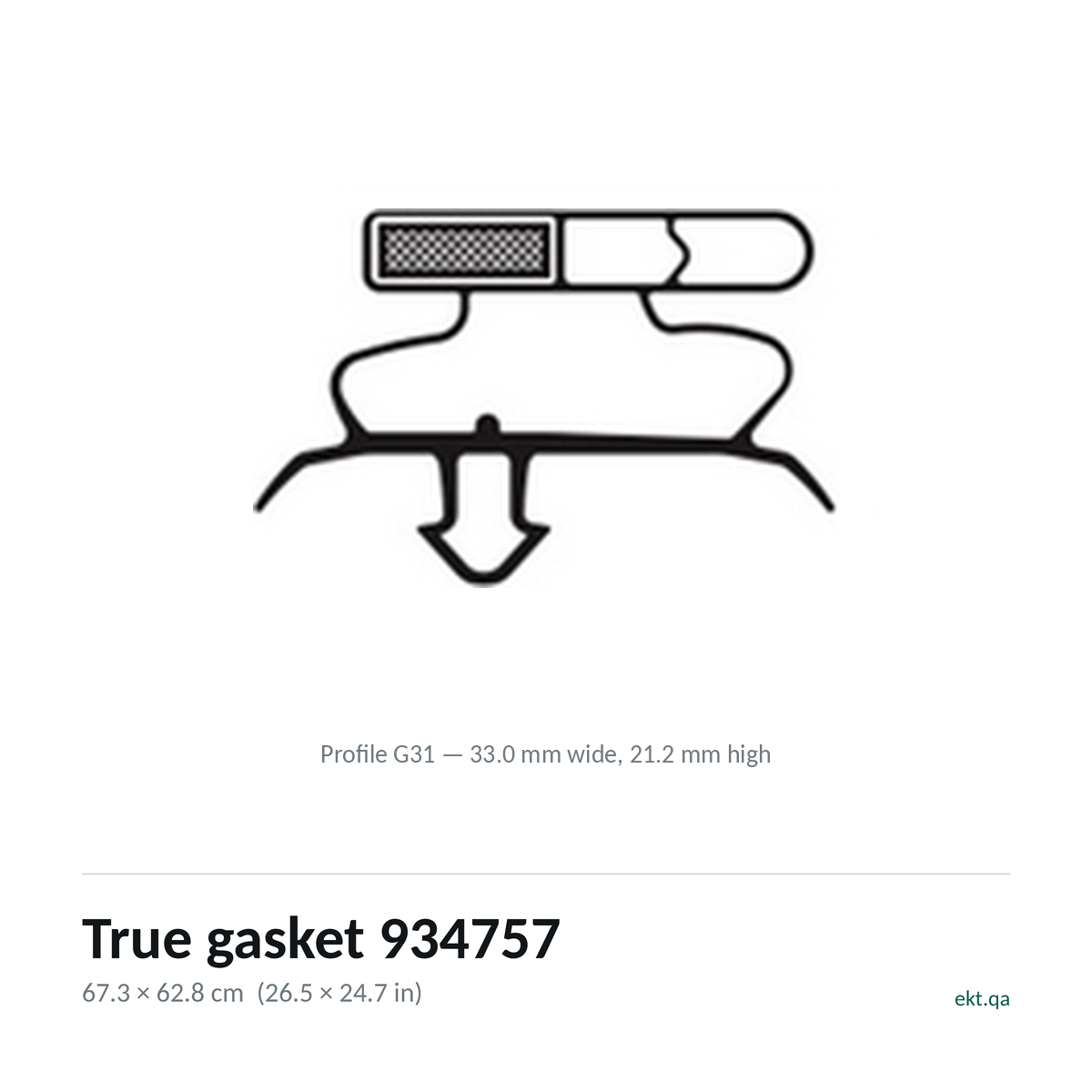 True gasket 934757 cross-section, profile G31, 67.3 x 62.8 cm door seal for 49 True models